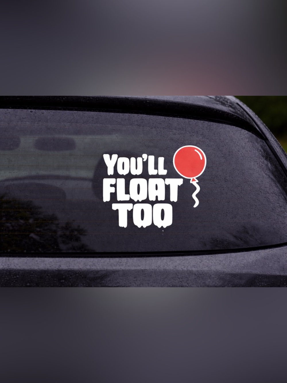 🔥5/$35🔥 You'll Float Too Horror Vinyl Sticker